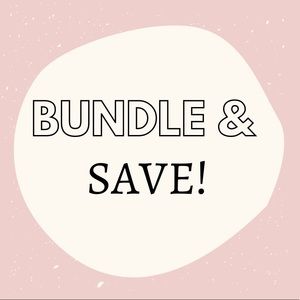 BUNDLE 3+ items AND SAVE 15%!